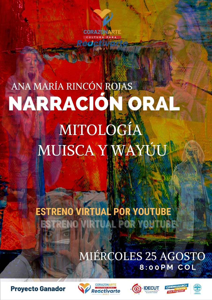 Mitología Muisca y Wayùu de Suacha para el mundo.